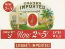 CRANE'S IMPORTED