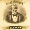 DICK BROWN