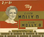 LITTLE MOLLY O 2 FOR 5 Cents