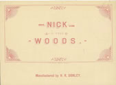 NICK OF THE WOODS