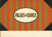 PALAIS DE DANSE