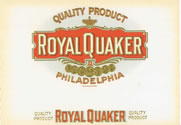 ROYAL QUAKER