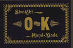 STRAIGHT OK HAND MADE