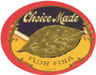 CHOICE MADE nail tag cigar label