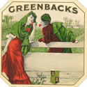 GREENBACKS