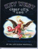 Key West Cigar City...